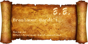 Breslauer Barót névjegykártya